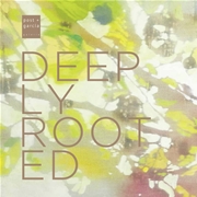 Exhibition Deeply Rooted